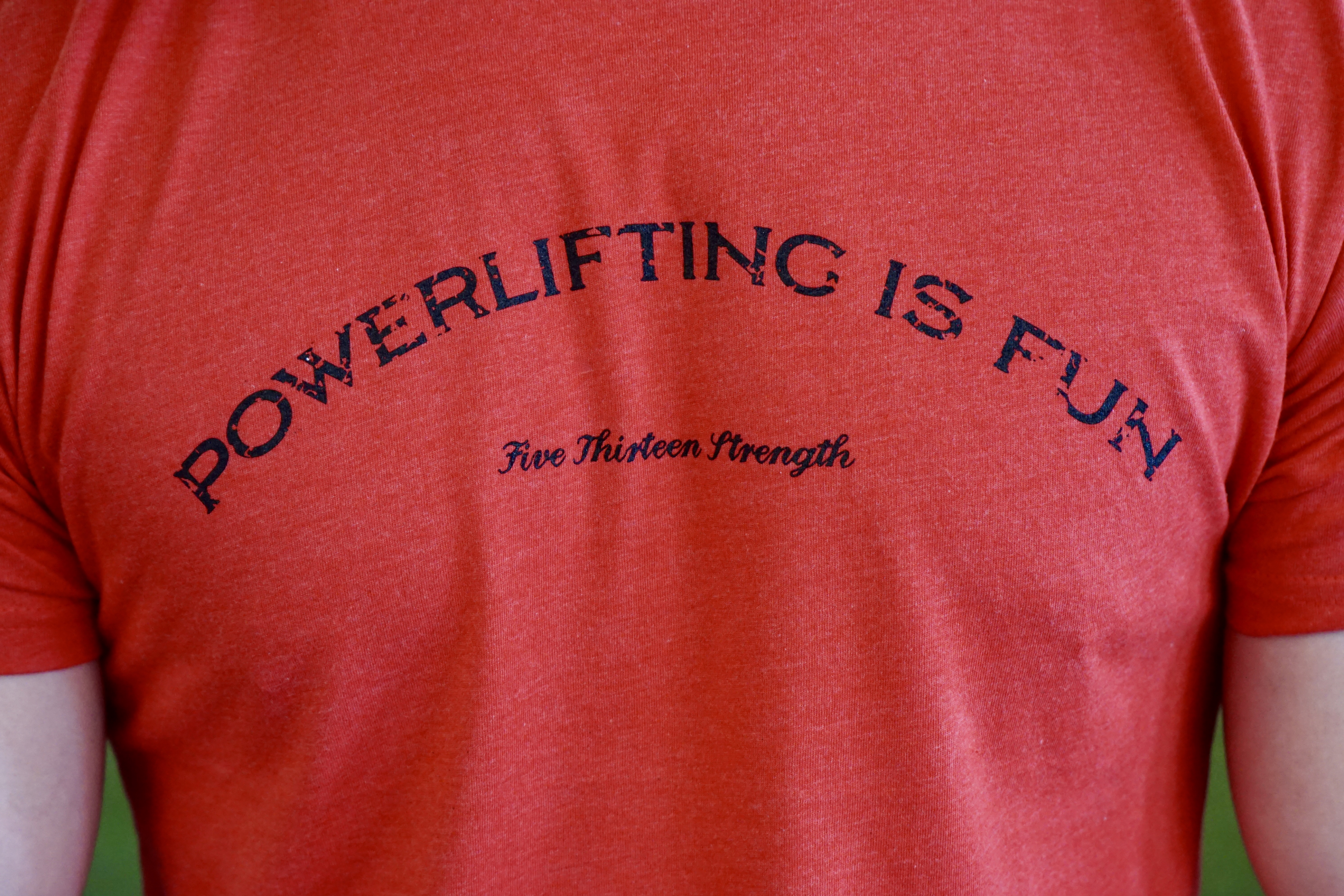 "Powerlifting is Fun" Arch T-Shirt